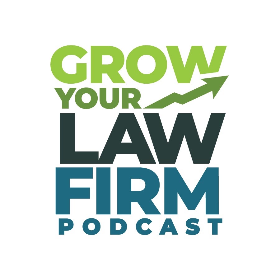 grow your law firm podcast