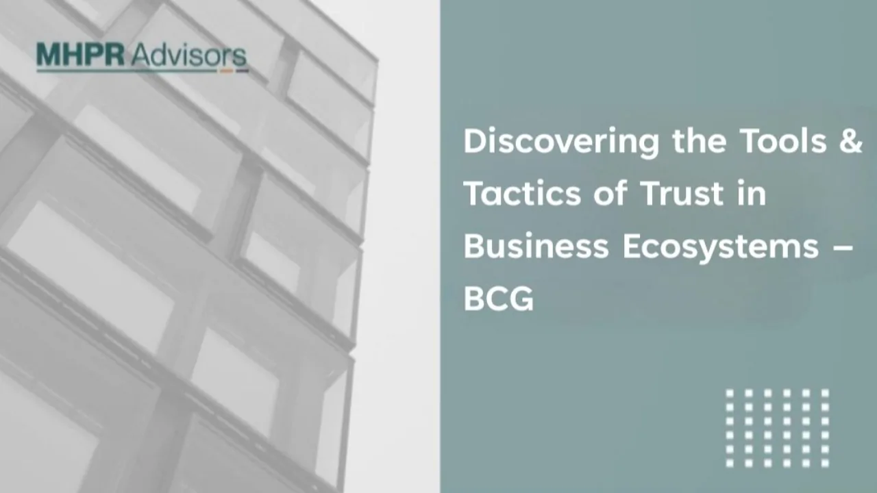 Discovering the tools tactics of trust in business ecosystems – with BCG