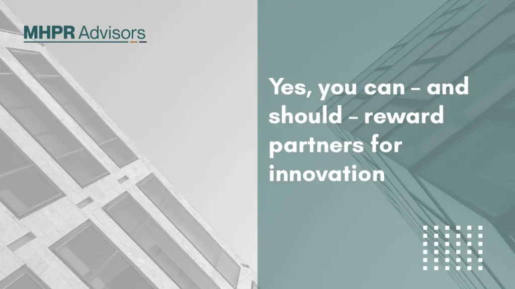Yes, you can – and should – reward partners for innovation